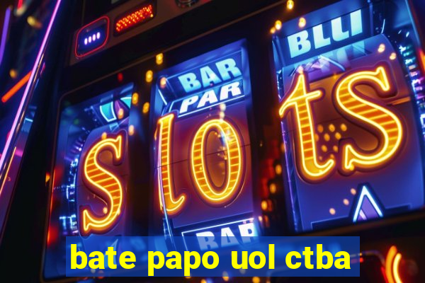 bate papo uol ctba